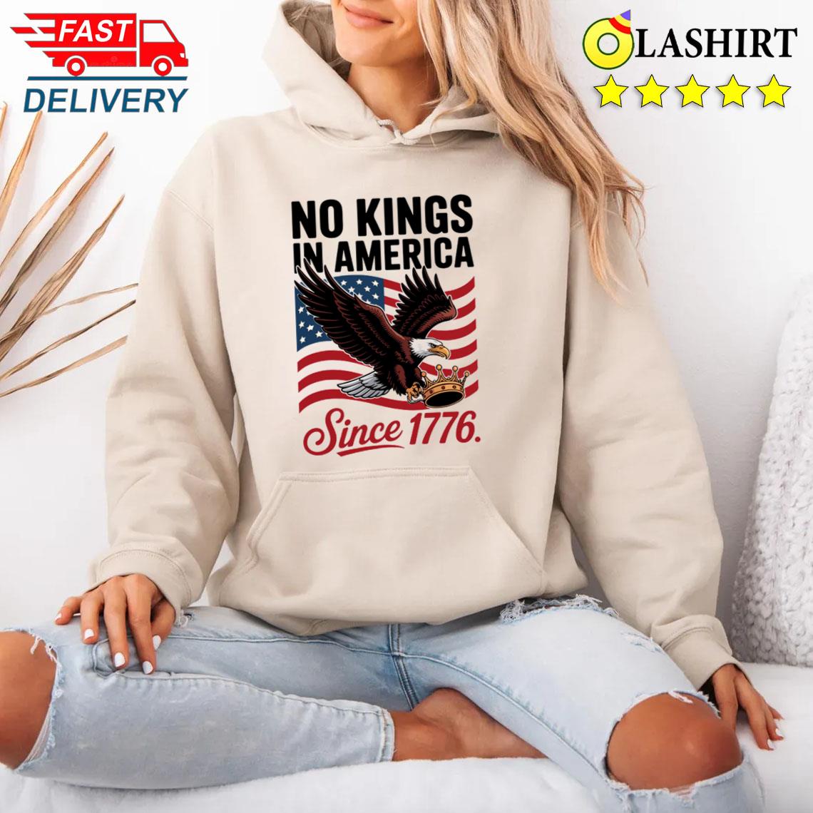 No Kings In America Anti Trump Resistance Shirt Unisex Hoodie