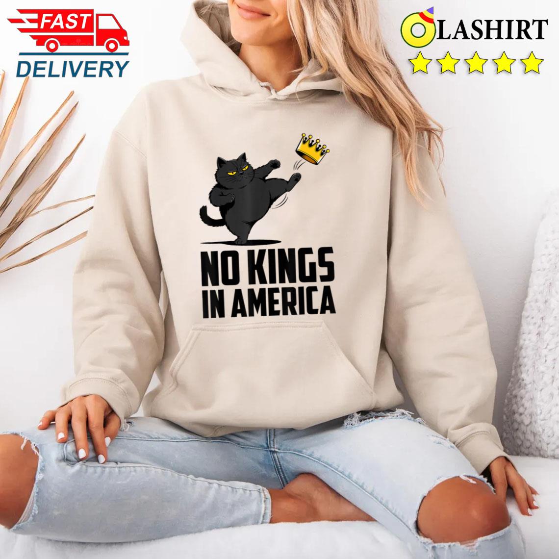 No Kings In America Black Cat Funny Political T-shirt Unisex Hoodie