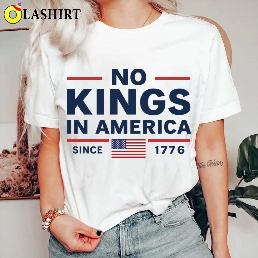 No Kings In America Shirt, TRUE American Spirit Tee Classic Shirt