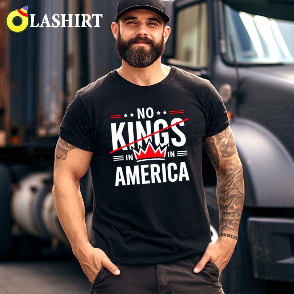 No Kings In America Sweatshirt, Anti-trump Shirt Best Sale