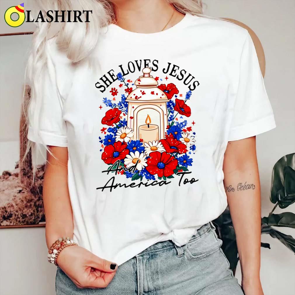 She Loves Jesus And America Too Shirt Classic Shirt