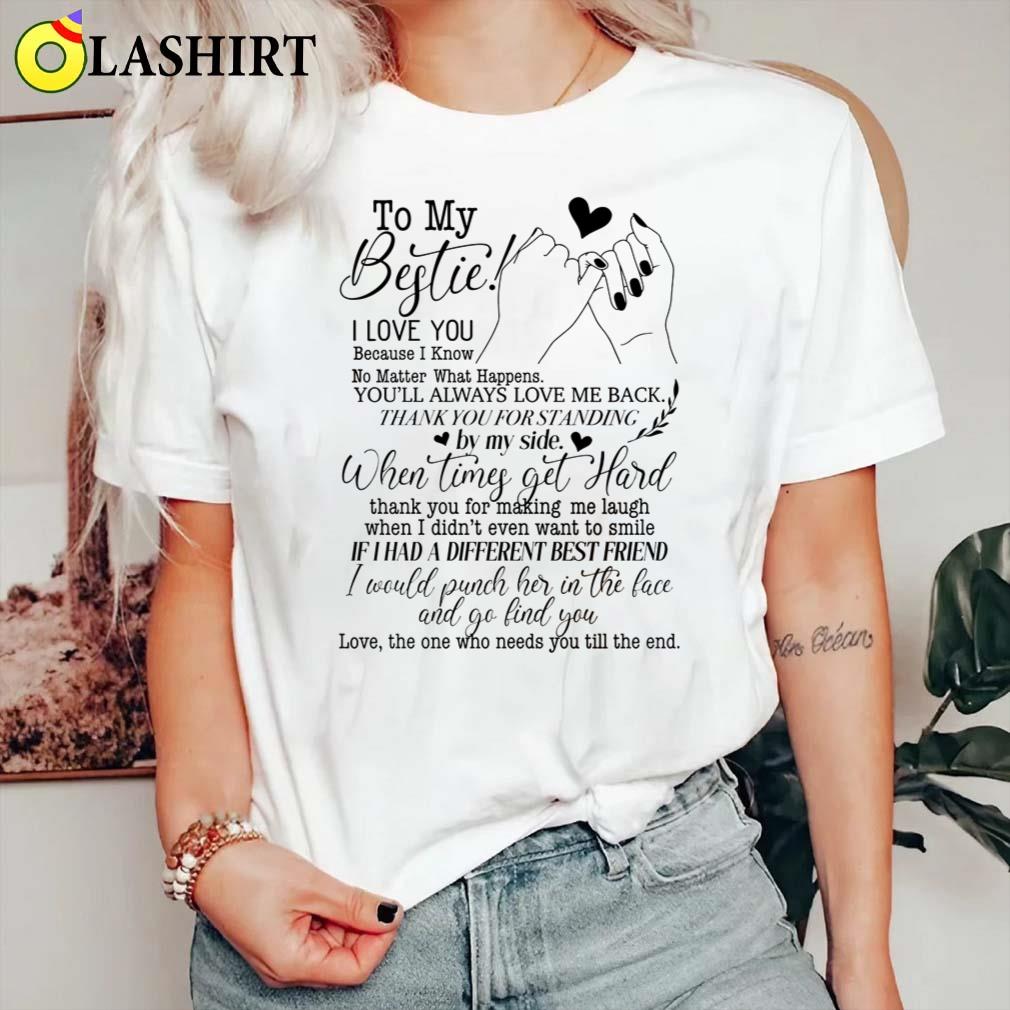 To My Bestie Svg, Best Friends, Friendship Svg Shirt Classic Shirt