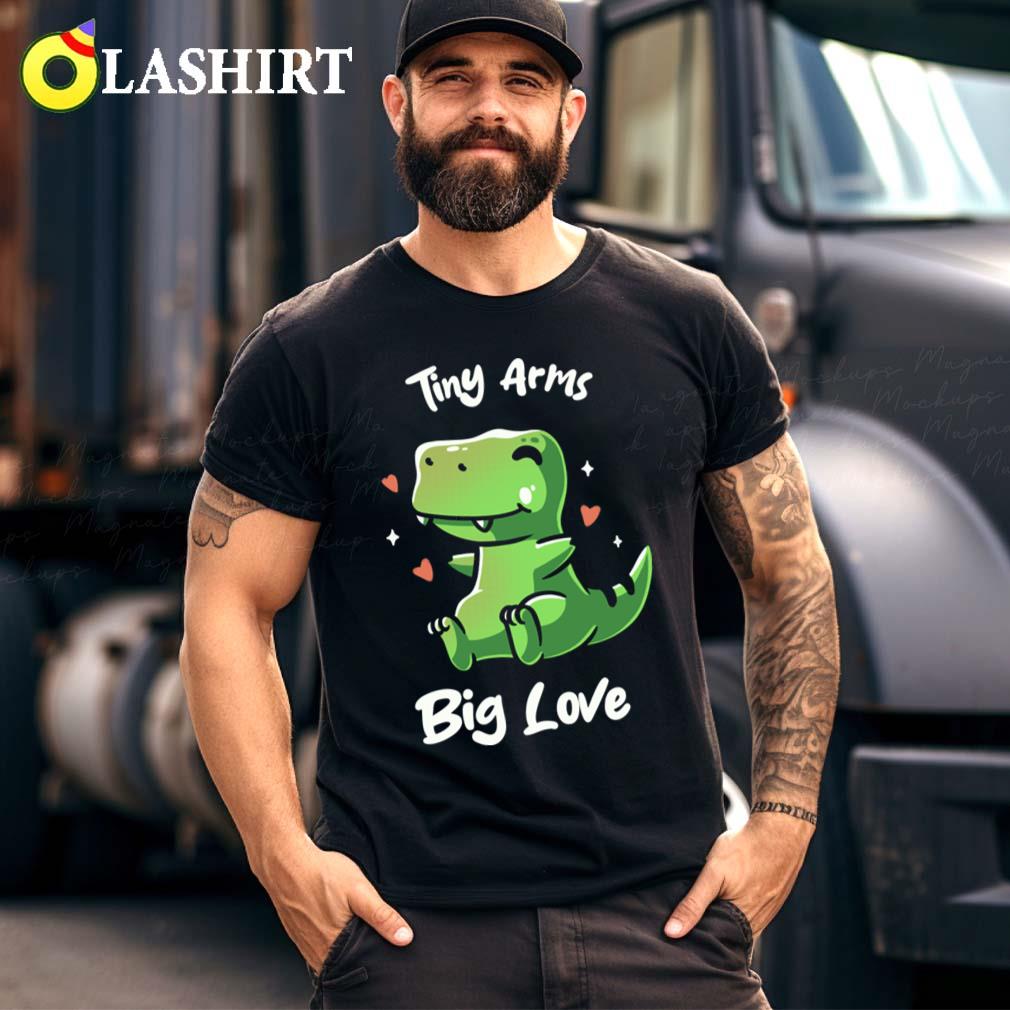 Tiny Arms Big Love Kawaii Dinosaur By Tobe Fonseca T-shirt