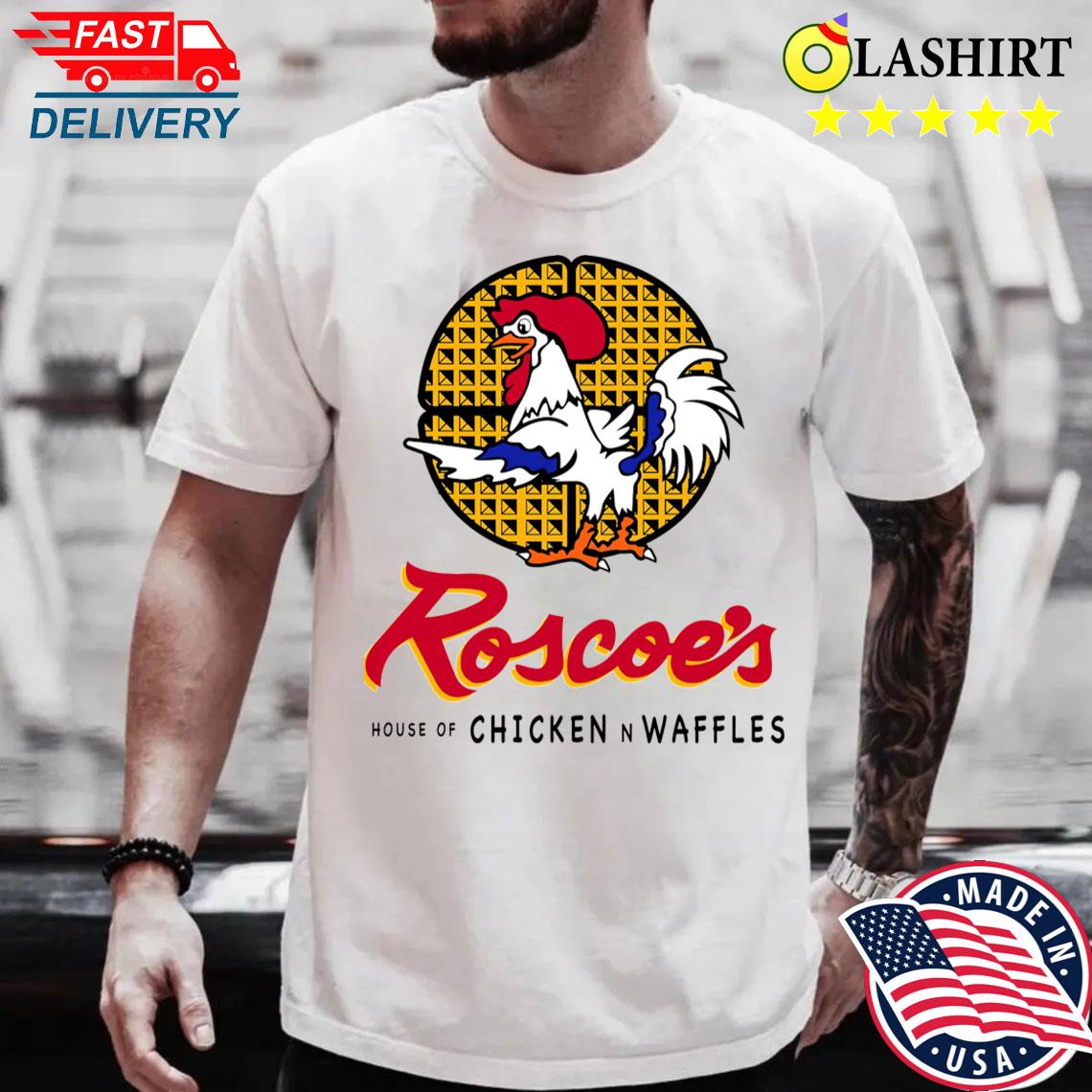 Roscoe's House Of Chicken Waffles T-shirt