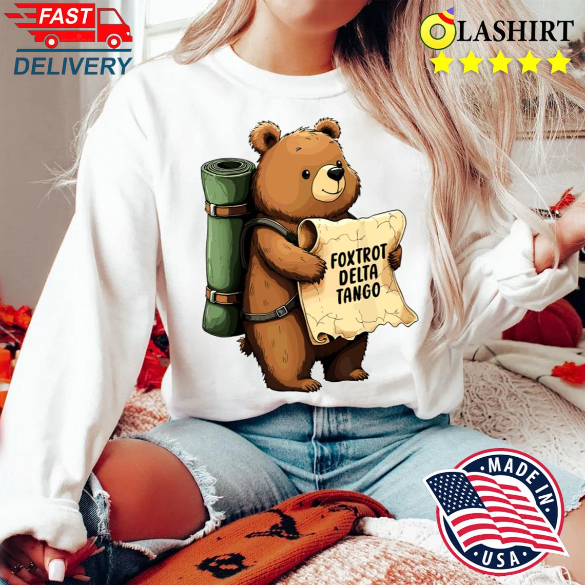 Bearfoxtrotsdeltastangos T-shirt Sweater Shirt