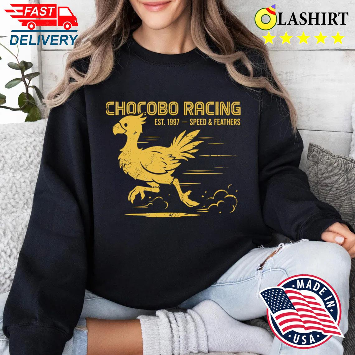 Chocobo Racing T-shirt Sweater Shirt Chocobo Racing T-shirt Sweater Shirt