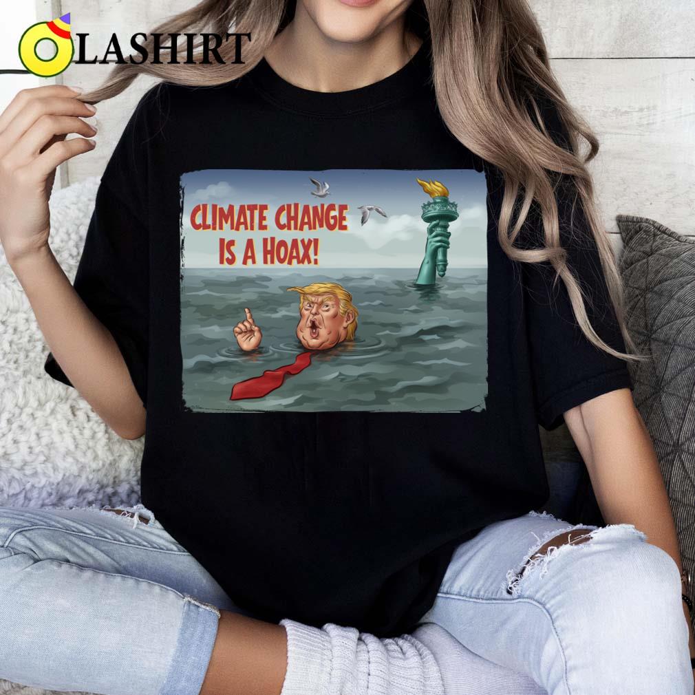 Climate Change Is A Hoax - Political Satire T-shirt Classic Shirt