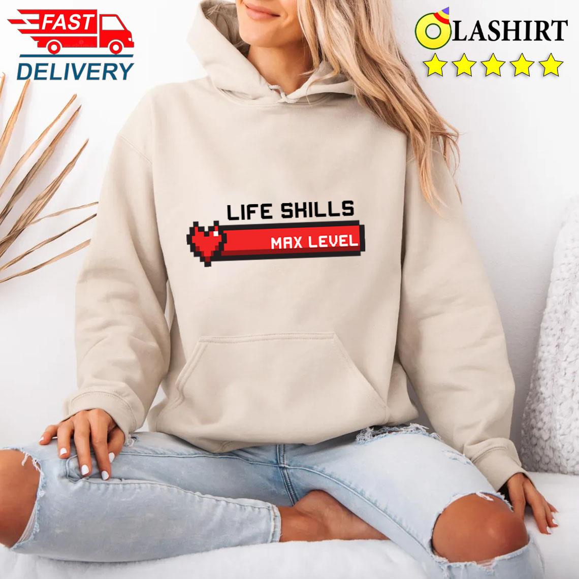 Life Skills T-shirt Unisex Hoodie