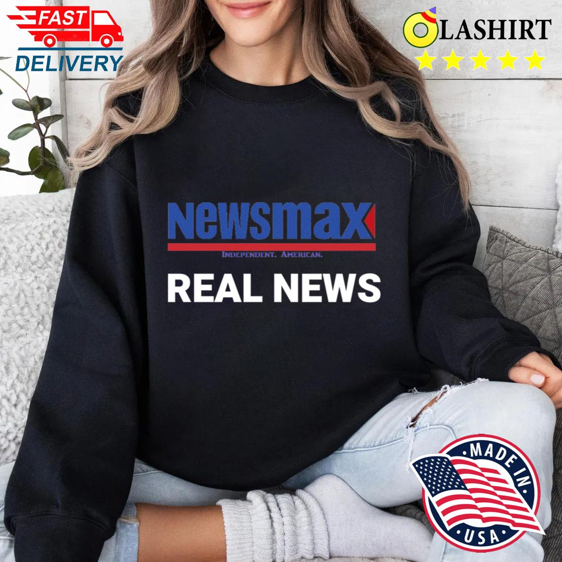 Newsmax Real News T-shirt Sweater Shirt