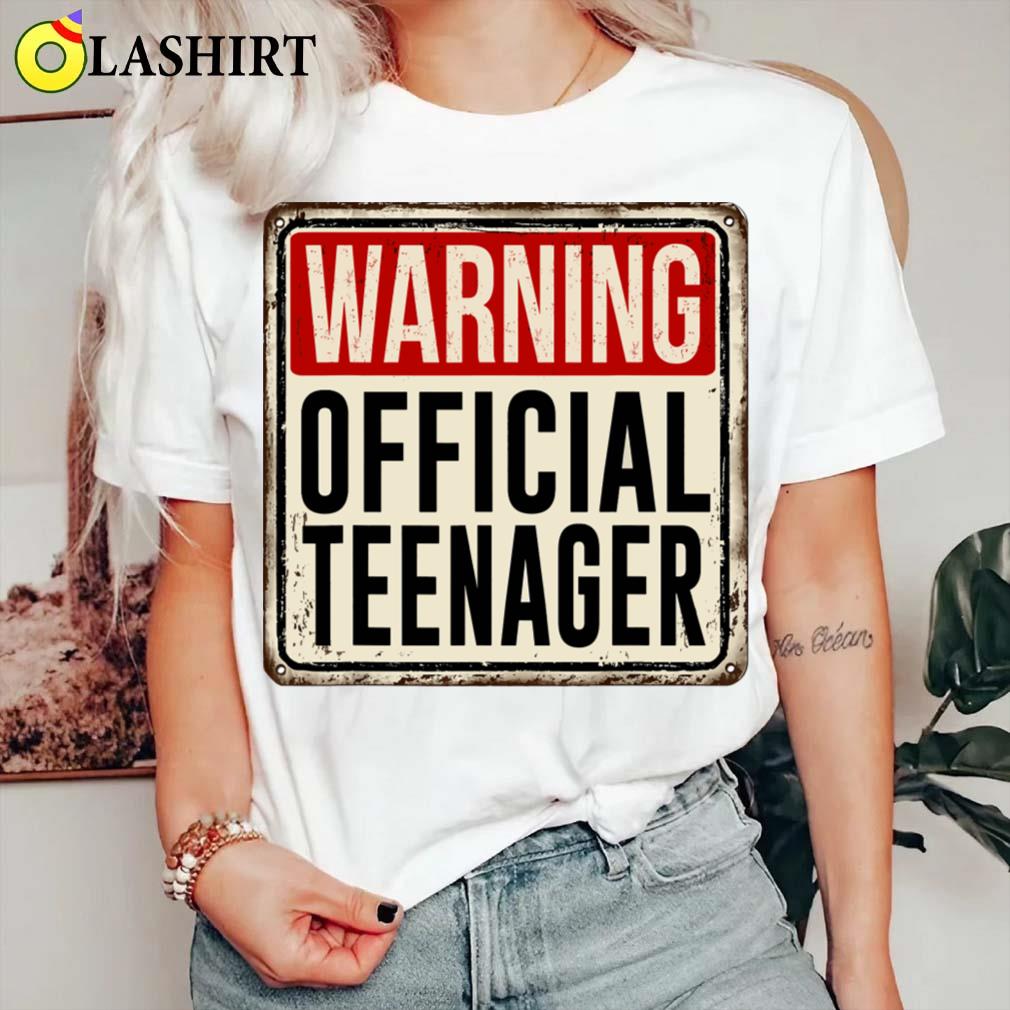 Warning Official Teenager T-shirt Classic Shirt