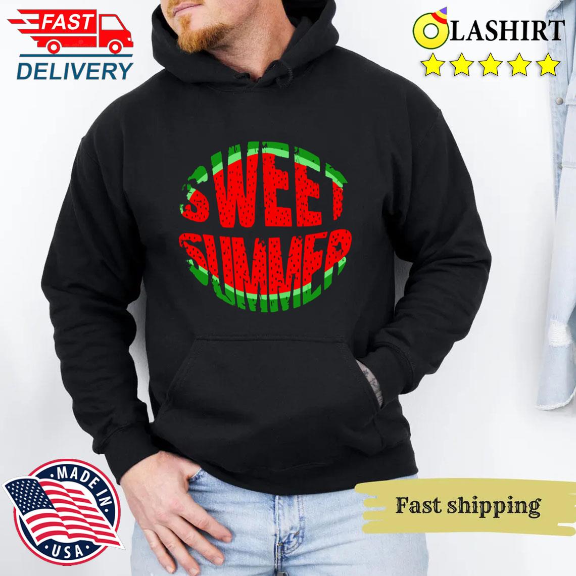 Watermelon Sweet Summer T-shirt Unisex Hoodie