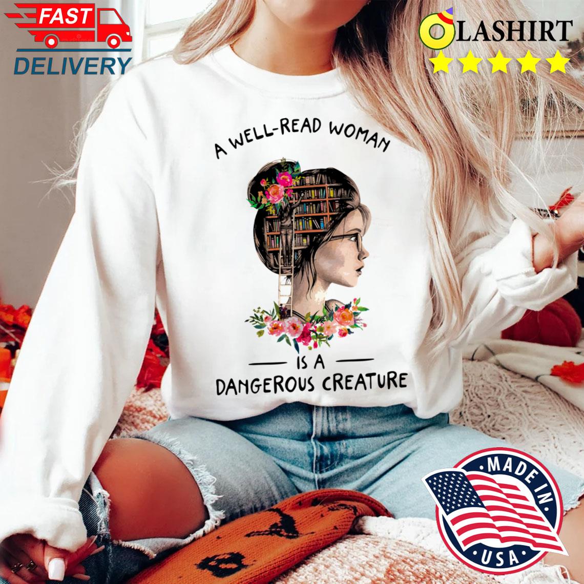 Well Read Woman T-shirt Sweater Shirt